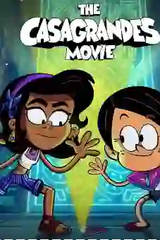 The Casagrandes Movie 2024