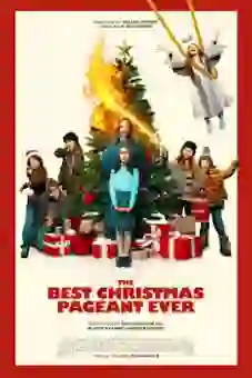 The Best Christmas Pageant Ever 2024