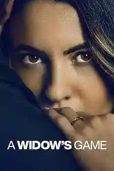 A Widow’s Game 2025