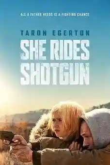 She Rides Shotgun 2025