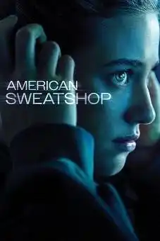 American Sweatshop 2025