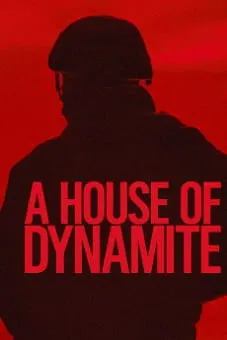 A House of Dynamite 2025