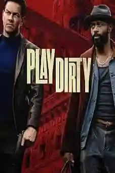 Play Dirty 2025